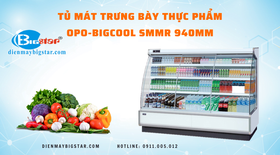 Tủ mát siêu thị OPO-BIGCOOL SMMRSD 940mm