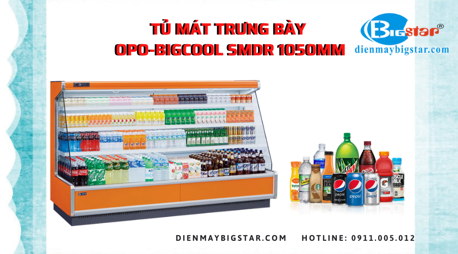 Tủ mát trưng bày OPO-BIGCOOL SMDR 1050mm