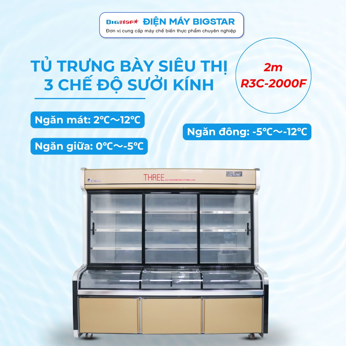 Tủ trưng bày siêu thị 3 chế độ sưởi kính 2m R3C-2000F 18 tu trung bay sieu thi 3 che do suoi kinh 2m R3C 2000F banner