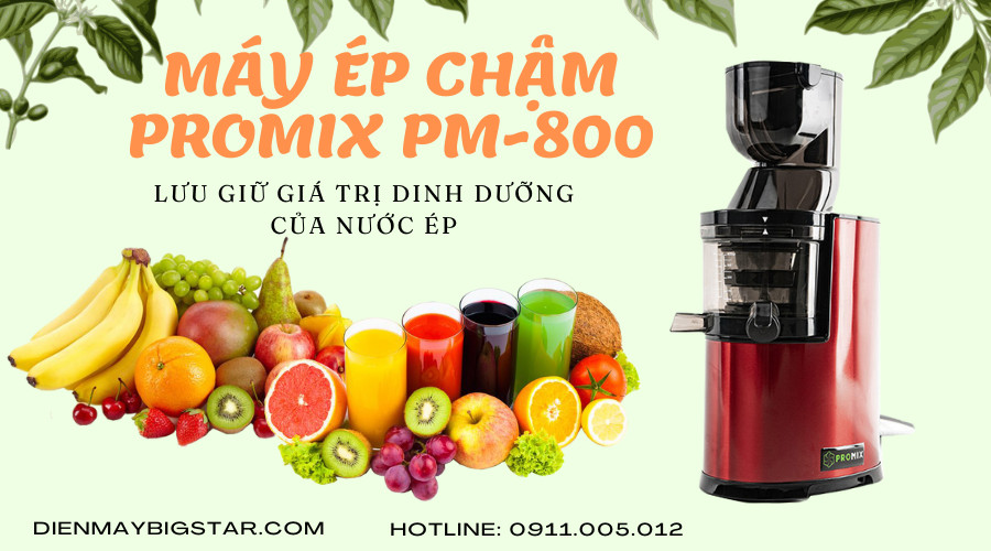 Máy ép hoa quả chậm Promix PM-800 25 may ep hoa qua cham pm 800 promix 3