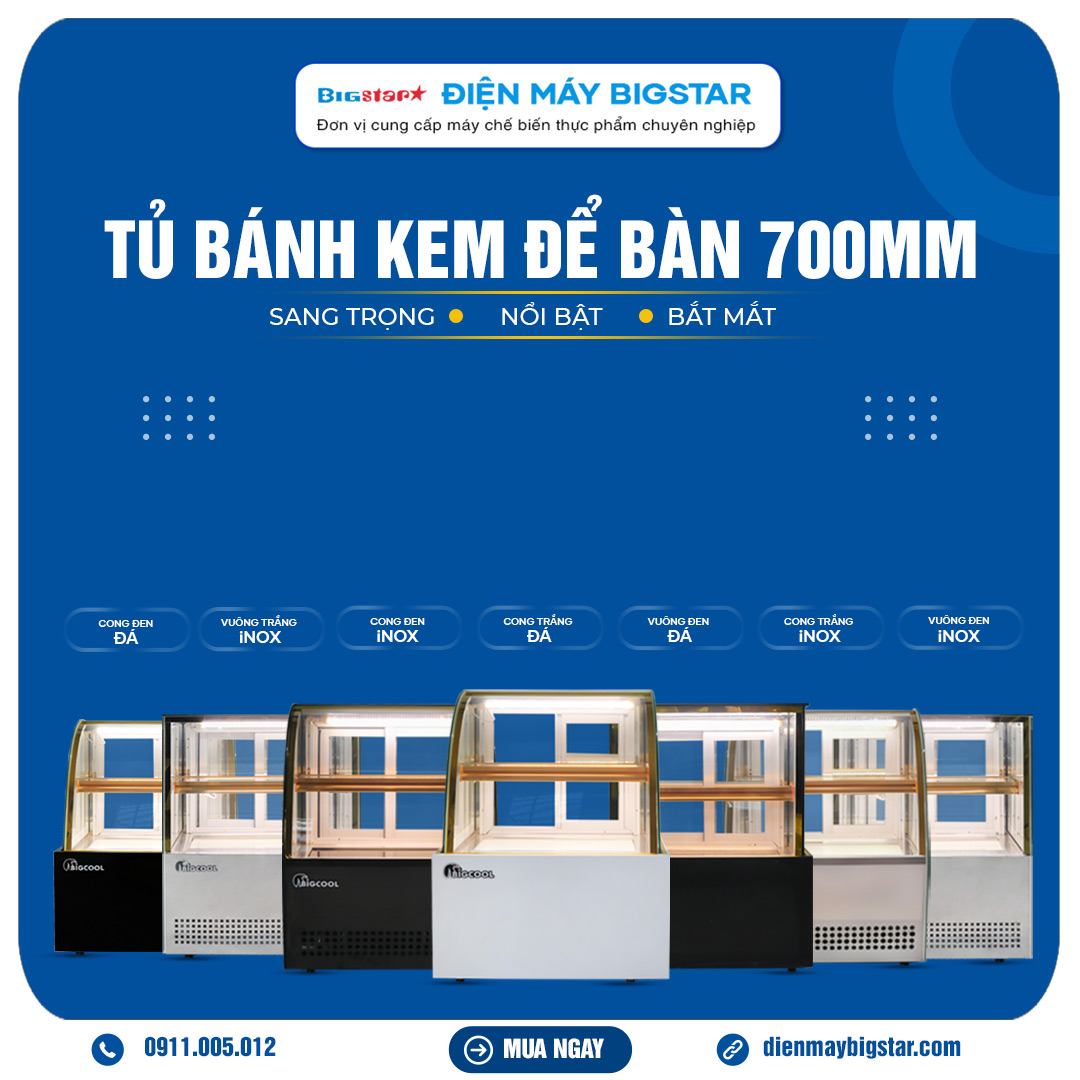 Tủ bánh kem để bàn 700mm 35 tủ bánh kem để bàn 700mm