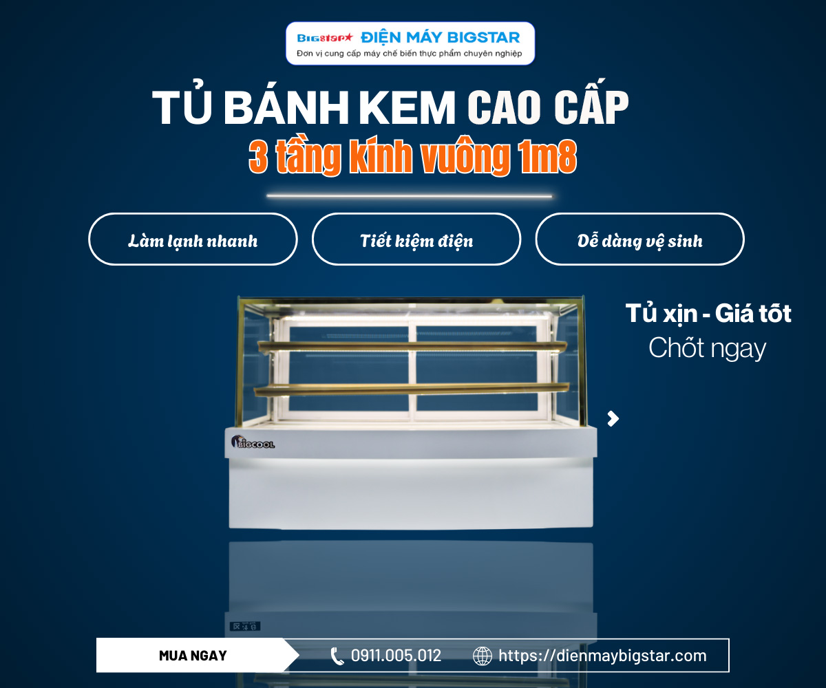 tu banh kem cao cap 3 tang kinh vuong 1m8 banner