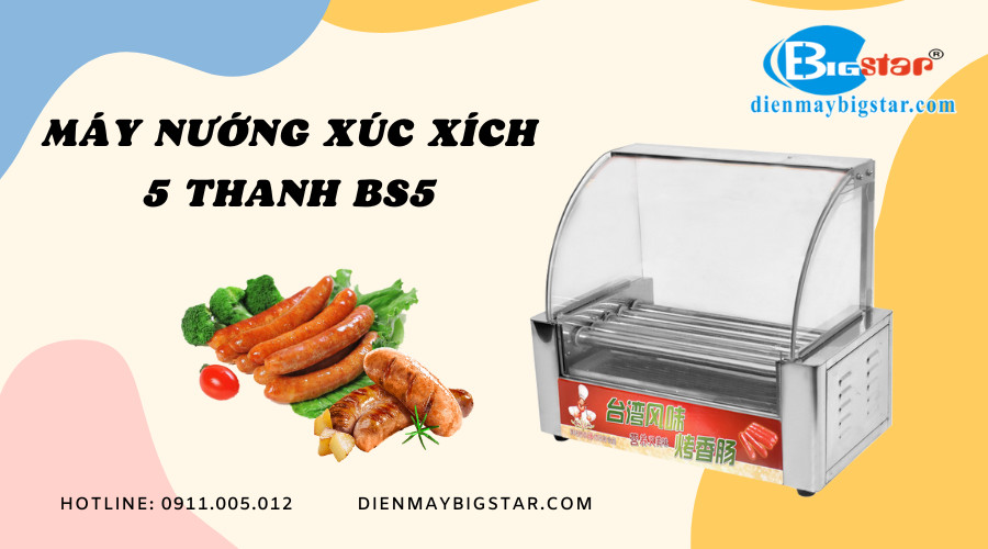 may nuong xuc xich 5 thanh dung dien bs5
