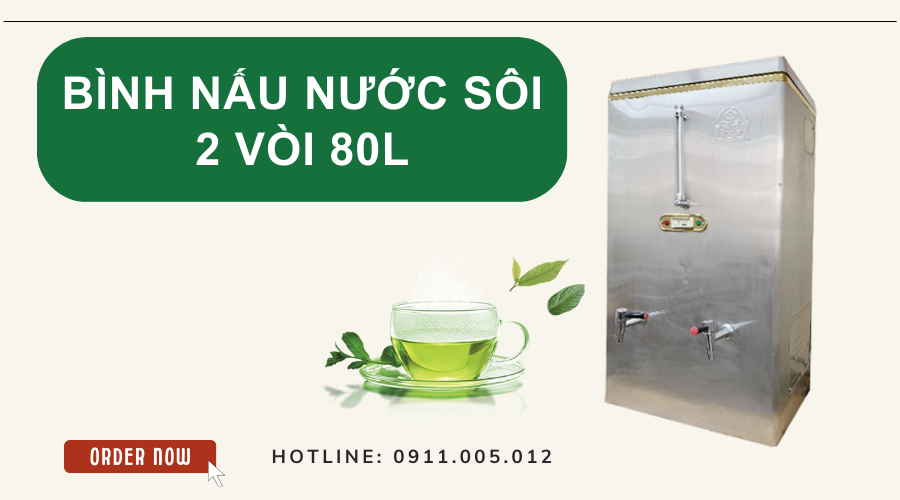 binh nau nuoc soi 2 voi 80l 1