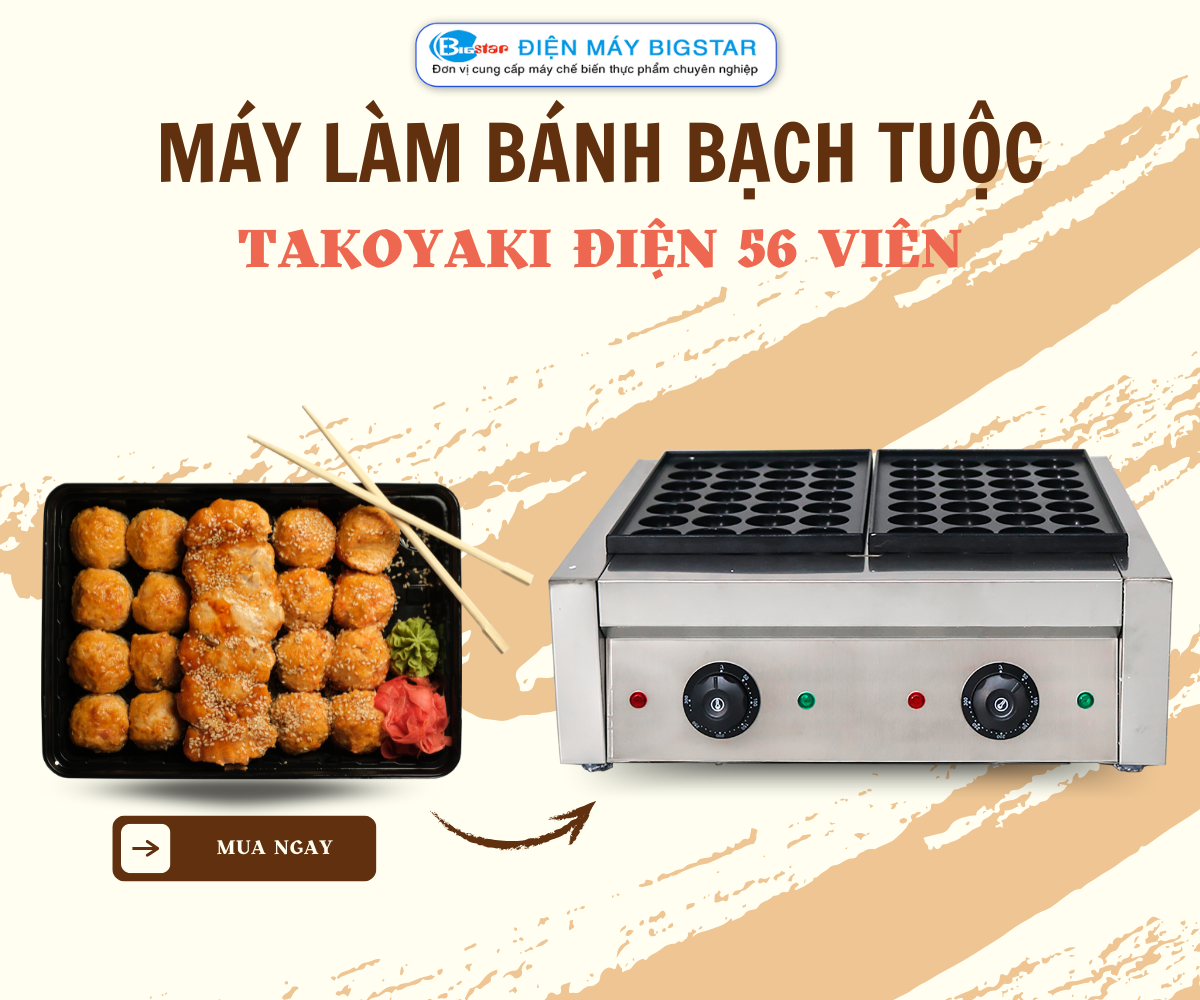 may lam banh bach tuoc 56 vien banner