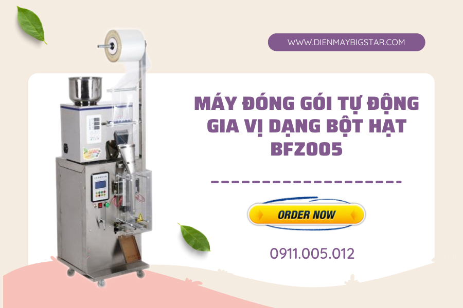 may dong goi tu dong gia vi bot hat BFZ005 5