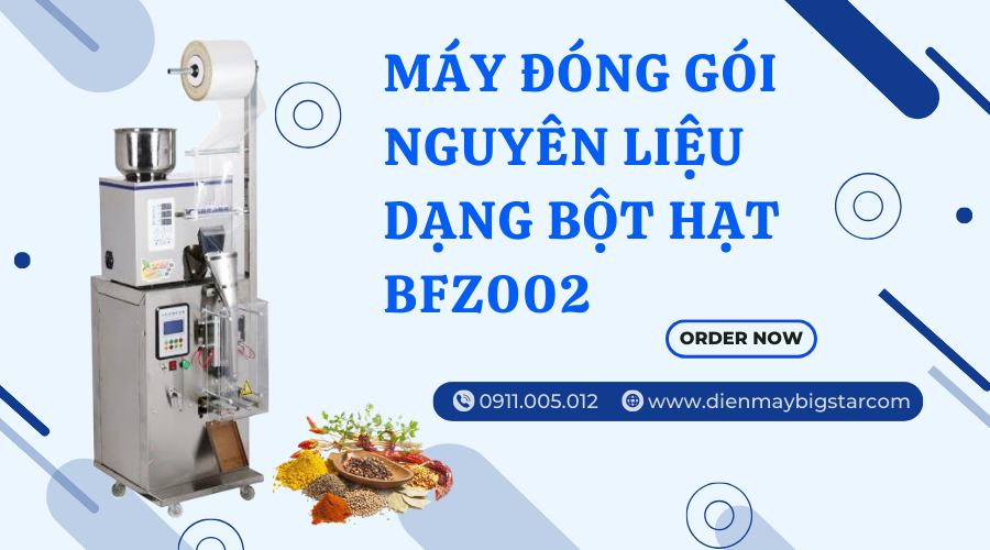 Máy đóng gói nguyên liệu dạng bột hạt BFZ002