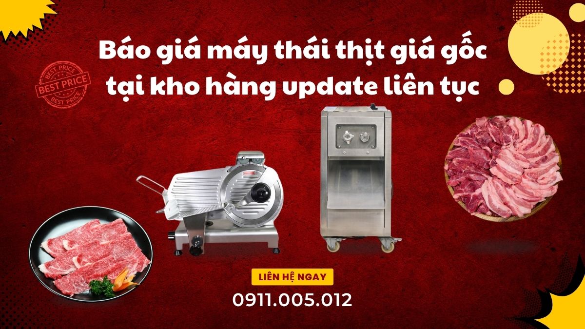 bao gia may thai thit gia goc tai kho hang