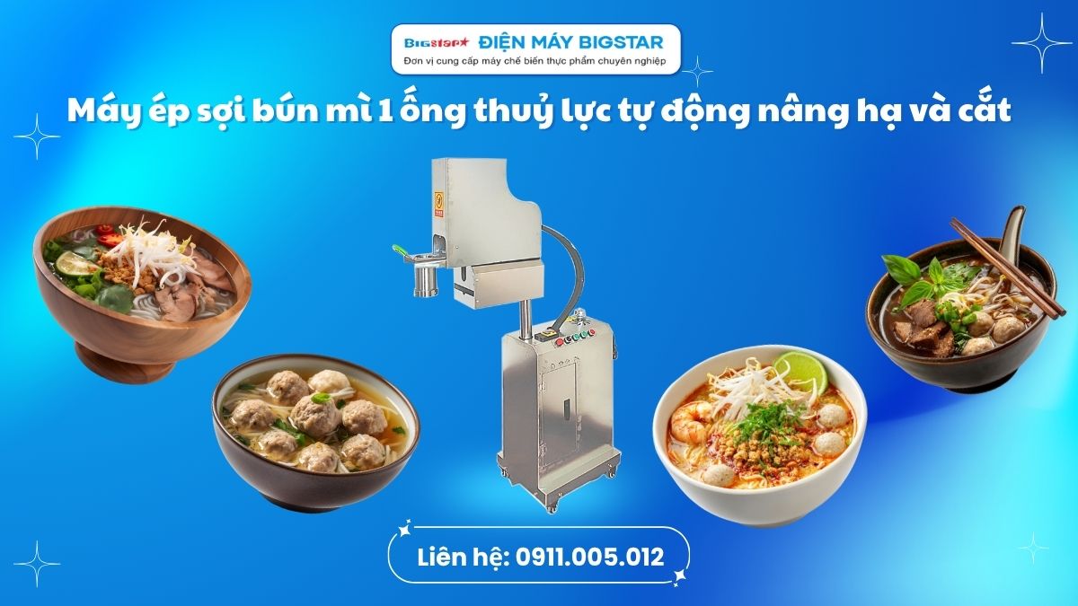 Máy ép sợi bún mì 1 ống thuỷ lực tự động nâng hạ và cắt 12 may ep soi bun mi 1 ong thuy luc tu dong nang ha va cat 3 1