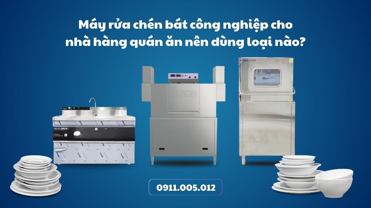 may rua chen bat cong nghiep cho nha hang