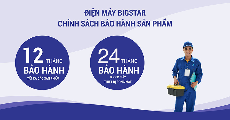 chinh sach bao hanh bigstar 2