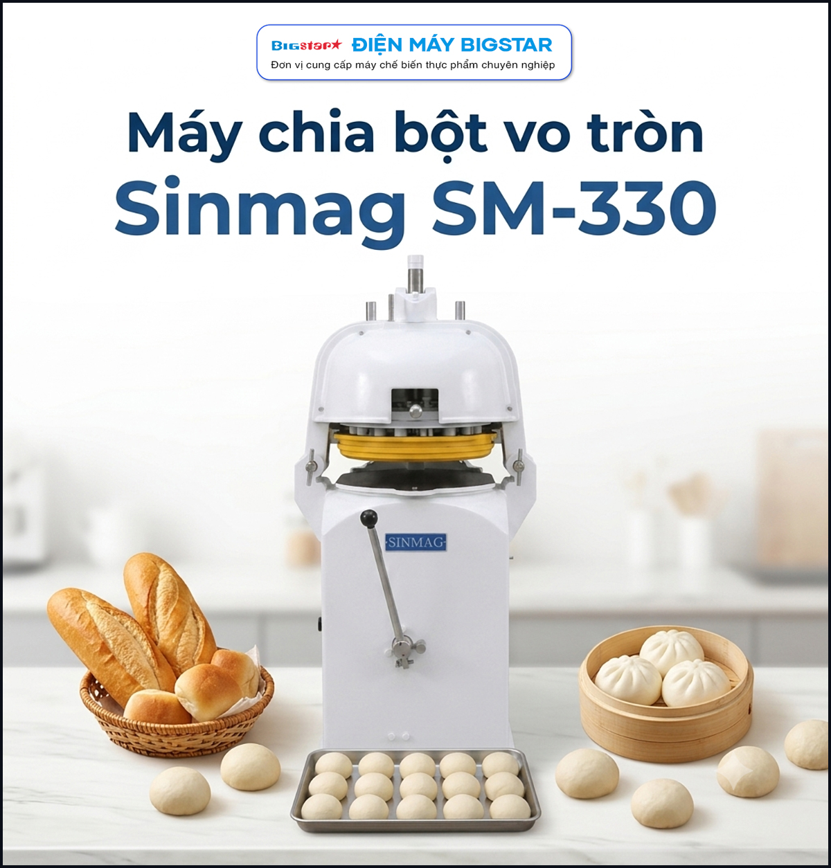 Máy chia bột vo tròn Sinmag SM-330 11 may chia bot vo tron Sinmag SM 330 banner